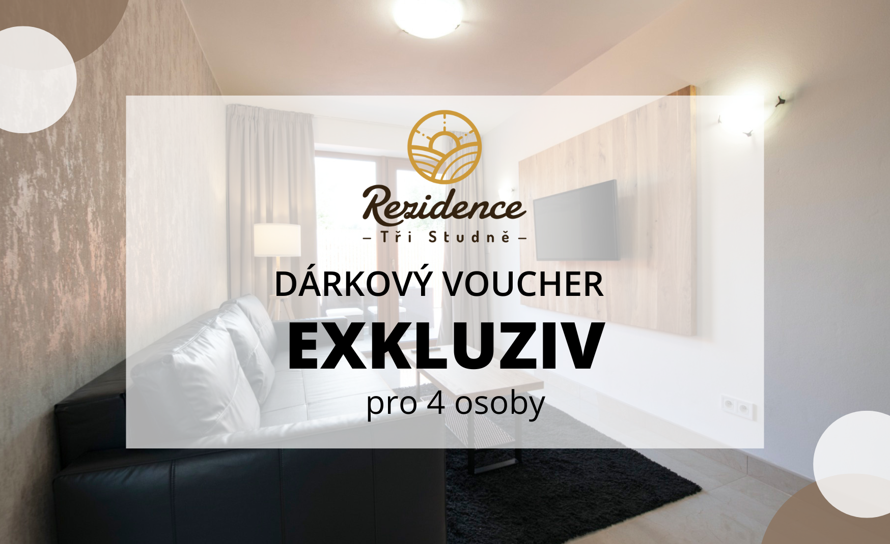 Dárkový voucher – EXKLUZIV- pro 4 osoby